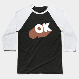 OK //// Ok Logo Blocky Design #1 Baseball T-Shirt